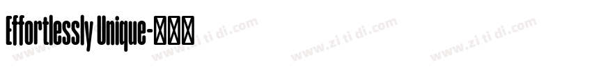 Effortlessly Unique字体转换